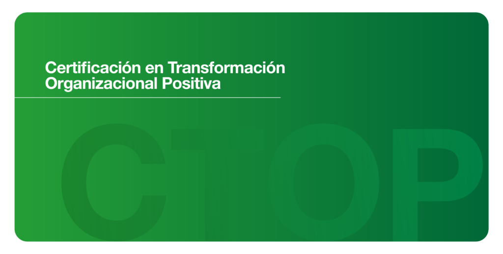 Certificado Transformacion de Organizaciones Positivas
